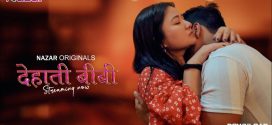 Dehaati Biwi (2024) S01E01T03 Nazar Hindi Web Series HDRip x264 AAC 1080p 720p Download