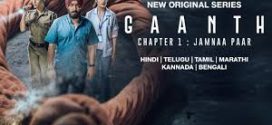 Gaanth Chapter 1 Jamnaa Paar (2024) S01 Hindi HEVC HDRip x264 AAC 1080p 720p 480p ESub