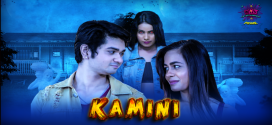 Kamini (2024) S01E01T02 WowEntertainment Hindi Web Series HDRip x264 AAC 1080p 720p Download