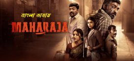 Maharaja 2024 Bengali Dubbed Movie ORG 720p WEB-DL 1Click Download