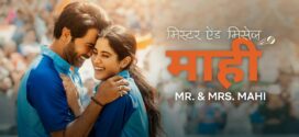 Mr. & Mrs. Mahi (2024) Hindi NF HDRip x264 AAC 1080p 720p 480p ESub