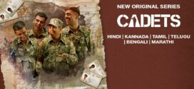 Cadets (2024) S01 Hindi ORG HDRip x264 AAC 1080p 720p 480p ESub