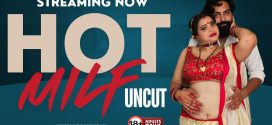 Hot Milf (2024) Uncut NeonX Originals Short Film 720p HDRip x264 AAC 200MB Download