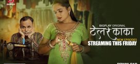 Tailor Kaka (2024) S01E04T06 BigPlay Hindi Web Series HDRip x264 AAC 1080p 720p Download