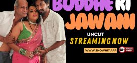 Buddhe Ki Jawani (2024) Uncut NeonX Originals Short Film 720p HDRip x264 AAC 250MB Download