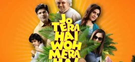 Jo Tera Hai Woh Mera Hai (2024) Hindi HDRip x264 AAC 1080p 720p 480p ESub