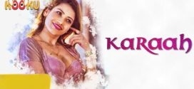 Karaah (2024) S01E01 KooKu Hindi Web Series 720p HDRip x264 AAC 150MB Download