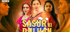 Sasur Ki Dulhan (2024) S01E01T03 Jugnu Hindi Web Series HDRip x264 AAC 1080p 720p Download