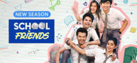 School Friends (2024) S02 Hindi AMZN Complete Web Series HEVC HDRip x265 AAC 1080p 720p 480p ESub