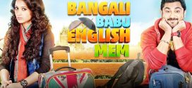 Bangali Babu English Mem (2014) Bengali AMZN HDRip x264 AAC 1080p 720p 480p ESub