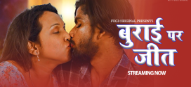 Burai Par Jeet (2024) Uncut Fugi Originals Short Film 720p HDRip x264 AAC 150MB Download