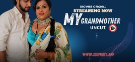 My Grandmother (2024) Uncut ShowHit Originals Short Film 720p HDRip x264 AAC 350MB Download