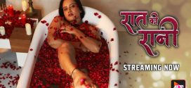 Raat Ki Raani (2024) S01E01T02 Altbalaji Hindi Hot Web Series HDRip x264 AAC 1080p 720p Download