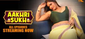 Aakhri Sukh (2024) S01E03T04 RioPlus Hindi Web Series HDRip x264 AAC 1080p 720p Download