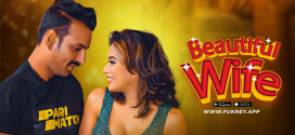 Beautiful Wife (2024) Uncut Fukrey Originals Short Film 720p HDRip x264 AAC 250MB Download