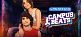 Campus Beats (2024) S04 Hindi AMZN Complete Web Series HEVC HDRip x264 AAC 1080p 720p 480p ESub