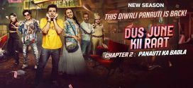 Dus June Ki Raat (2024) S02 Hindi Complete Web Series HEVC HDRip x265 AAC 1080p 720p 480p ESub