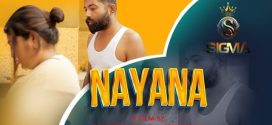 Nayana (2024) Sigmaseries Malayalam Short Film 720p HDRip x264 AAC 150MB Download