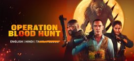 Operation Blood Hunt (2024) Dual Audio Hindi ORG AMZN HDRip x264 AAC 1080p 720p 480p ESub