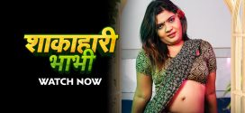 Shakahari Bhabhi (2024) S01E02 MoodX Hindi Web Series 720p HDRip x264 AAC 350MB Download