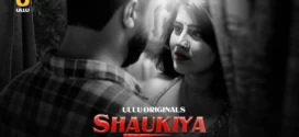 Shaukiya Part-2 (2024) S01 Ullu Hindi Originals Web Series HDRip x264 AAC 1080p 720p Download